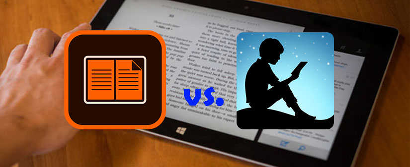 Adobe Digital Editions vs Amazon Kindle
