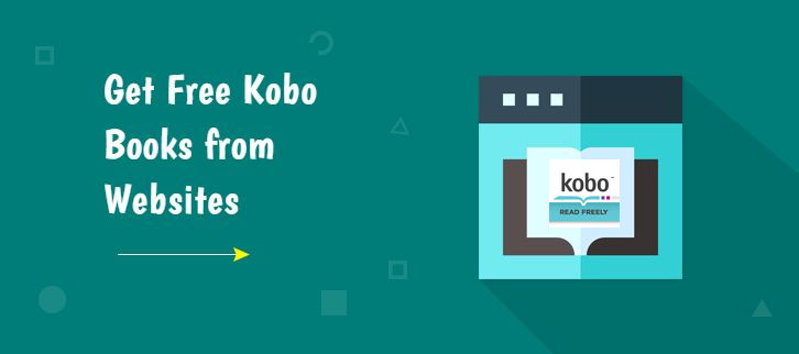 Get free Kobo books from websites
